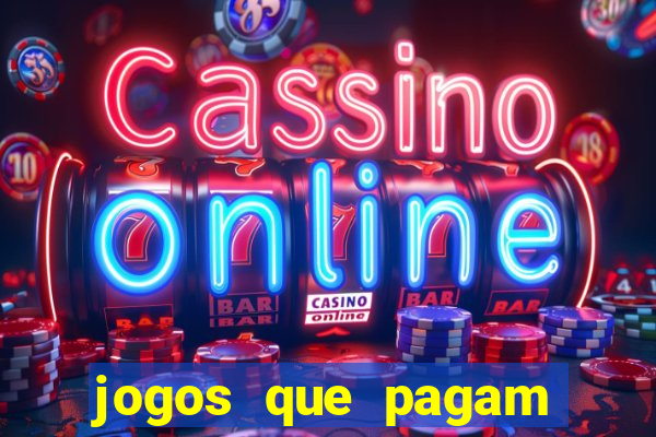 jogos que pagam via paypal